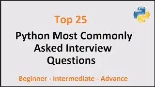 Python Most Commonly Asked Interview Questions  #0 - Introduction