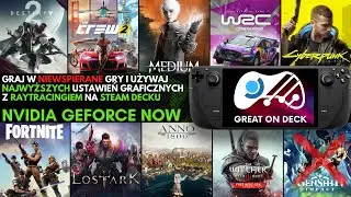 The ultimate GeForce NOW test on Steam Deck. Play unsupported games at the BEST graphics settings!