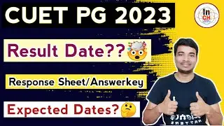 CUET PG 2023 Expected Result Date? 🤔 || Response Sheet & Answerkey? || CUET NTA || Inspire Chemistry