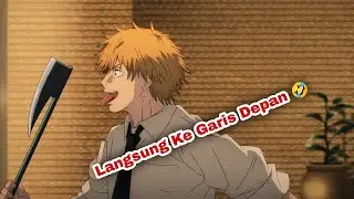 Ketika Mengalahkan Iblis Bisa Dapat Ciuman 😌 || Chainsaw Man || Jedag Jedug Anime