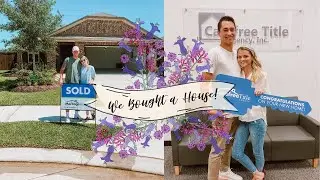 WE BOUGHT A HOUSE!