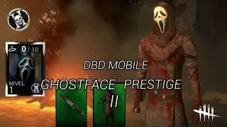 SUBIENDO A GHOSTFACE A PRESTIGIO 2 // DEAD BY DAYLIGHT MOBILE EN ESPAÑOL