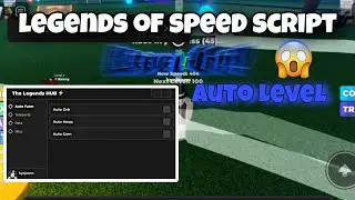 Legends Of Speed Script | Roblox