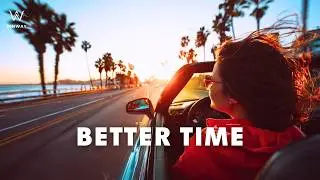 Rinway — BETTER TIME | Melodic Deep House [Official Lyric Video]