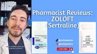 ZOLOFT (Sertraline) EVERYTHING you need to know!