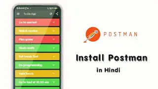 Install Post Man and Test API in Hindi | Create a To-Do Android App using Nodejs Rest API in Hindi