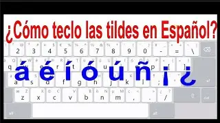 Cómo TECLAR fácilmente LAS TILDES en ESPAÑOL con un teclado estadounidense