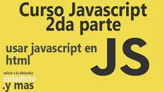 Curso Javascript - como usar javascript en HTML5