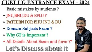 CUET UG ENTRANCE | JNU, BHU,DU AND Others | #cuetugapplicationform2024  #cuet2024