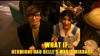 What if Hermione had Belle's Magic Mirror?