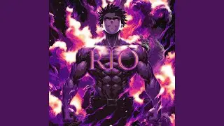 RIO (Slowed)