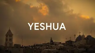 1 Hour |  Yeshua (Lyrics) - WorshipMob