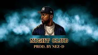 [FREE] 50 Cent x The Game Type Beat – Night Club 💎 | Dark Oriental Club Beat Instrumental 2026