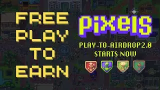 Pixels airdrop season 2 detail video | Pixels season 2 airdrop guide | How to play Pixels game