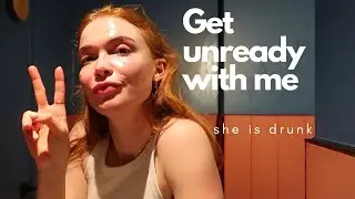DRUNK GET UNREADY WITH ME | drink responsibly x | Bethan Lloyd