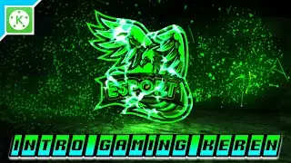 CARA MEMBUAT INTRO GAMING KEREN DAN TERBARU 2021 / ESPORT || TUTORIAL KINEMASTER