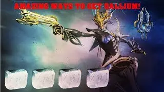 WHERE TO FARM A CRAP TON OF GALLIUM IN WARFRAME! (Still Viable)