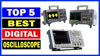 Top 5 Best Digital Oscilloscope Of 2024