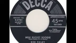 Red Foley ~ Milk Bucket Boogie