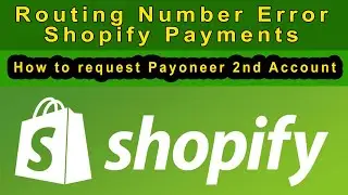Shopify Payments Activation | Routing Number Error | Routing number error in Shopify payment