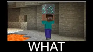 Minecraft Wait What meme part 7