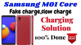 SAMSUNG M01Core Slow Charge Fake Charge 