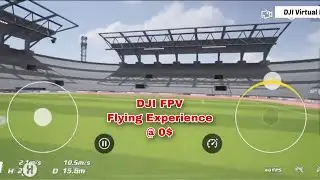 DJI FPV - Virtual Flight Simulator Flying Experience
