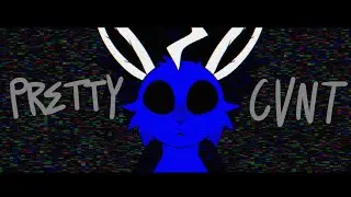 PRETTY CVNT | Animation meme (BIRTHDAY GIFT)