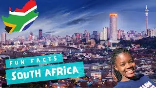 Fun Facts about SOUTH AFRICA! 