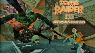 Tomb Raider III Remastered - PS5 GAMEPLAY GUIDE ALL SECRETS (Part 5/6)