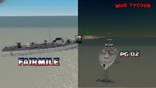 PG-02 vs Fairmile in War Tycoon