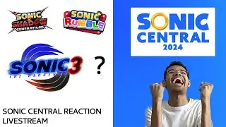 IT'S FINALLY HAPPENING! | Sonic Central 2024 LIVE REACTION (with fans)