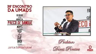 Pregação Domingo à Tarde - Denis Pereira