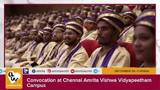 Convocation at Chennai Amrita Vishwa Vidyapeetham Campus