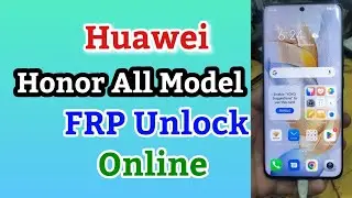 Huawei Honor 90  REA-NX9 FRP Unlock Online by IMEI/SN