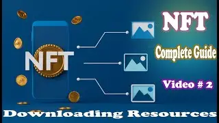 Downloading Resources | NFT Collection Complete Guide | Installing VS Code | Downloading Node js