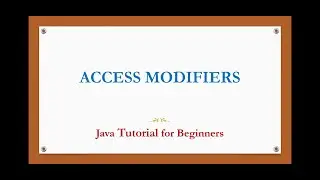 Access modifiers in java | Public, private, default, protected | Java basic Tutorial for beginners