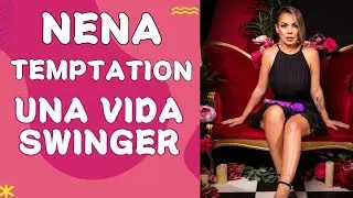 NENA TEMPTATION 🔷UNA VIDA SWINGER🔥  EL PATIO DE ROBERTICO  @RoberticoComediante