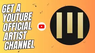 Do this and claim your YouTube Official Artist Channel (NOW)