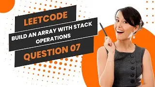 1441. Build an Array With Stack Operations - Leetcode Code Walkthrough