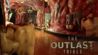 МАТУШКА НЕ ЛЮБИТ ТАКИХ КАК ТЫ ► The Outlast Trials ► ПРОХОЖДЕНИЕ (4)