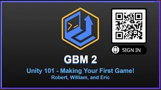 GBM #2 - Unity 101