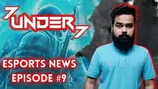 7 under 7 *ESPORTS HEADLINES* in HINDI | Our eSports Club