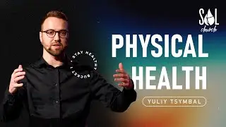 March 10, 2024 | Yuliy Tsymbal | Physical Health