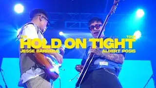 THE HOLD ON TIGHT TOUR - Jesse Barrera & Albert Posis [Highlight]
