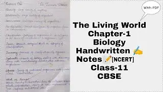 Biology Chapter-1 The Living World Class-11 Best Handwritten Notes(PDF) NCERT