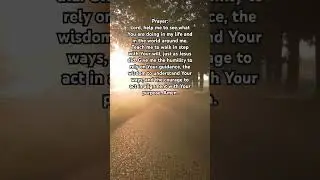 A Prayer for Walking in Step with God’s Will