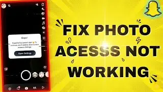 How to Fix Snapchat Camera Not Working (Updated Guide 2026)