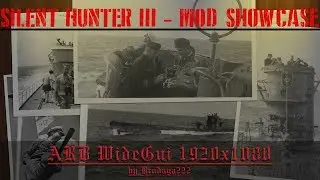 SILENT HUNTER 3 - MOD SHOWCASE - ARB WIDESCREEN GUI