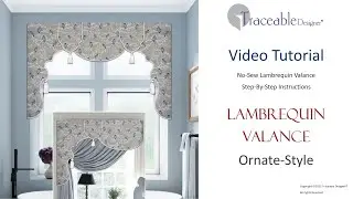 Traceable Designer, No Sew Lambrequin Valance, Ornate Style Video Tutorial. #homedecor #valance